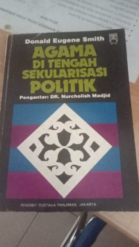 Image of Agama ditengah sekularisasi politik