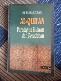 Image of Al quran paaradigma hukum dan peradaban