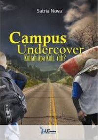 Image of campus undercover kuliah atau kuli yah