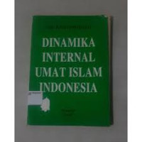 Image of Dinamika iternal umat islam indonesia