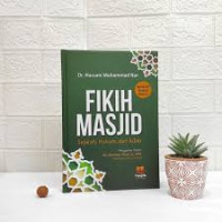 Image of Fikih masjid sejarah,hukum, dan adab