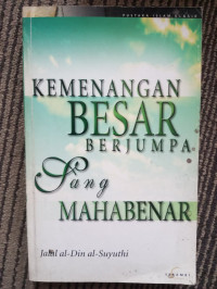 Image of KEMENANGAN BESAR BERJUMPA SANG MAHABENAR