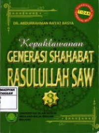 Image of KEPAHLAWANAN GENERASI RASULULLAH SAW 3