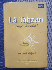 Image of LA TAHZAN JANGAN BERSEDIH