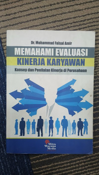 Image of MEMAHAMI EVALUASI KINERJA KARYAWAN