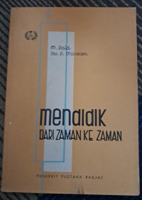 Image of MENDIDIK DARI ZAMAN KE ZAMAN