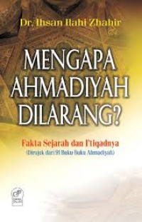 Image of Mengapa ahmadiyah dilarang?