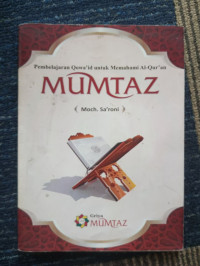 Image of PEMBELAJARAN QOWAID UNTUK MEMAHAMI AL-QUR'AN MUMTAZ