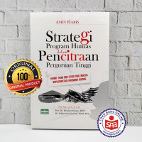 Image of Strategi program humas dalam pencitraan perguruan tinggi