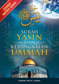 Image of Surah yasin dan kebangkitan ummah
